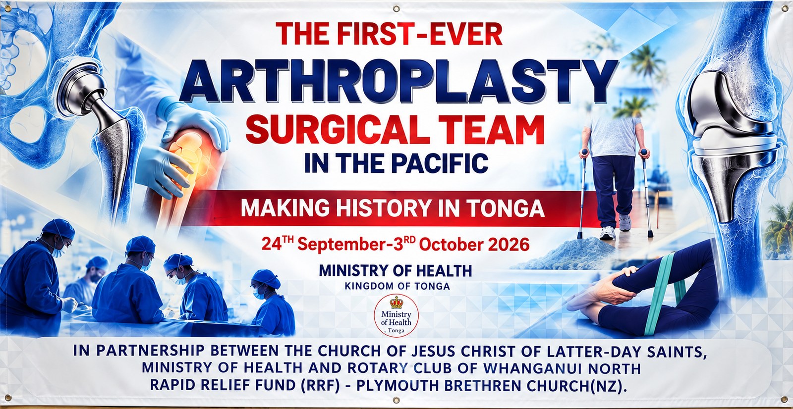 Official event banner: The first-ever arthroplasty surgical team in the Pacific. Making history in Tonga. 24th September – 3rd October 2026. Ministry of Health, Kingdom of Tonga.